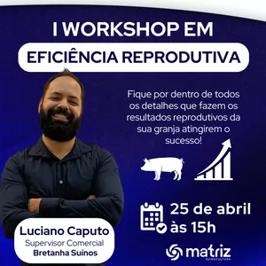 Eficiência reprodutiva, da avaliação do sêmen a inseminação